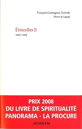 Etincelles. Vol. 2. 2003-2005