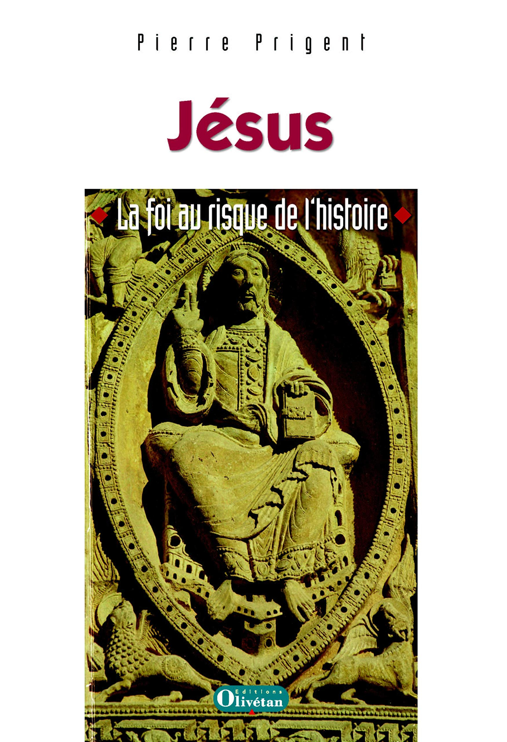 Jésus, la foi au risque de l'histoire