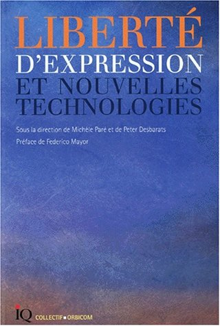 LIBERTE D'EXPRESSION ET NOUVELLES TECHNOLOGIES