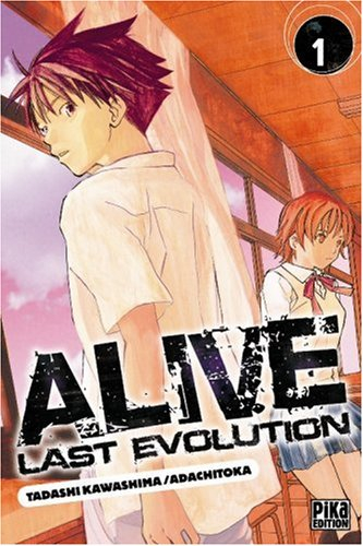 Alive last evolution. Vol. 1