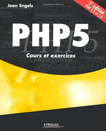 PHP 5 : cours et exercices