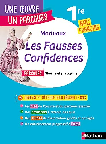 Marivaux, Les fausses confidences : parcours théâtre et stratagème : 1re bac français