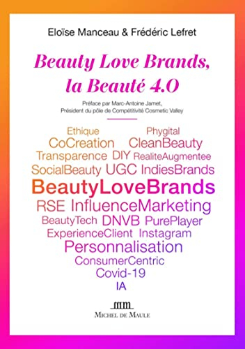 Beauty love brands, la beauté 4.0