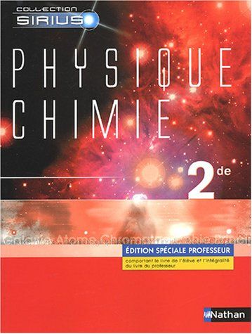 Physique-Chimie 2e : Edition spéciale professeur
