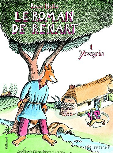 Le roman de Renart. Vol. 1. Ysengrin
