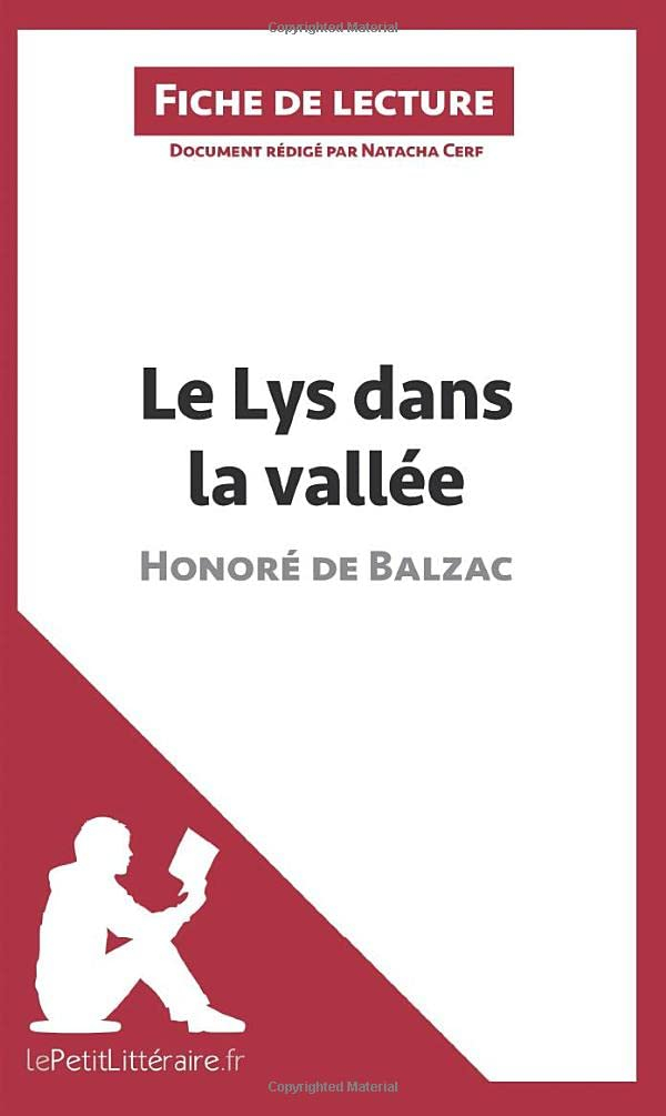 Le Lys dans la vallée d'Honoré de Balzac (Fiche de lecture) : Analyse complète et résumé détaillé de