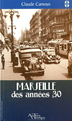 Marseille des années 30