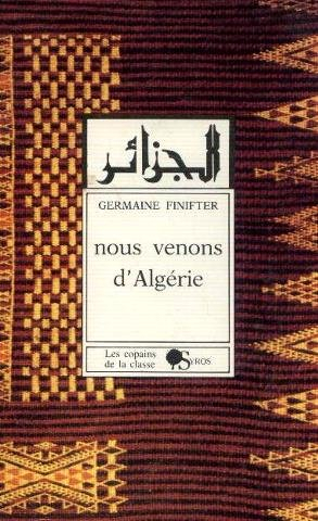 Nous venons d'Algérie