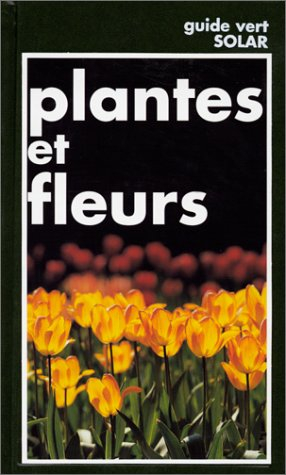 plantes et fleurs