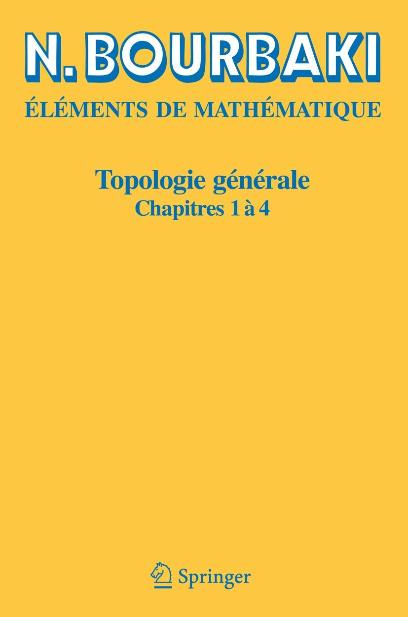 Topologie Générale, chapitres 1 à 4