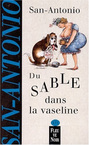 du sable dans la vaseline