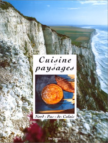 Cuisine et paysages : Nord-Pas-de-Calais