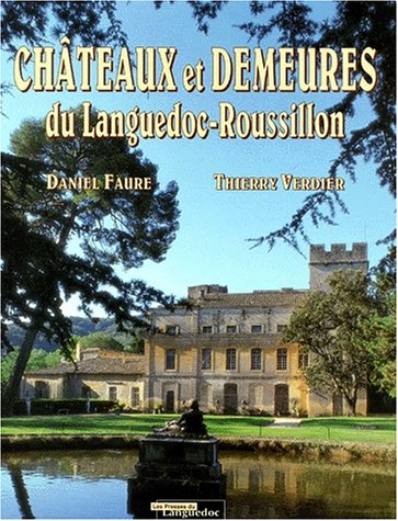 Châteaux et demeures du Languedoc-Roussillon