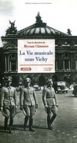 La vie musicale sous Vichy
