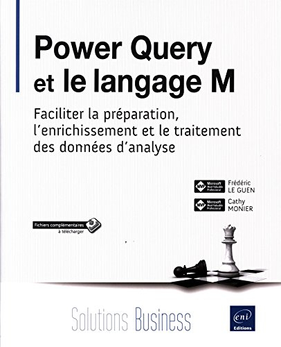 Power Query et le langage M : faciliter la préparation, l'enrichissement et le traitement des donnée