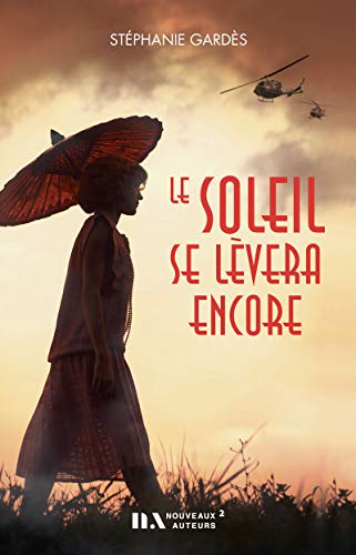 Le soleil se lèvera encore