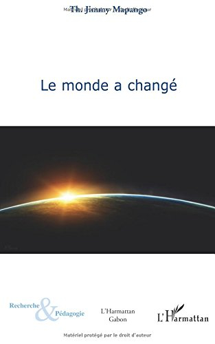 Le monde a changé