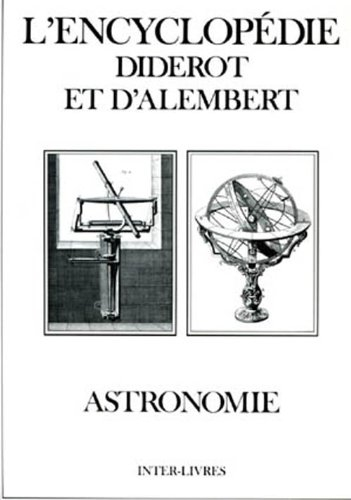 Encyclopédie Diderot et d'Alembert. Vol. 24. Astronomie