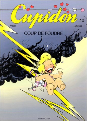 Cupidon. Vol. 10. Coup de foudre