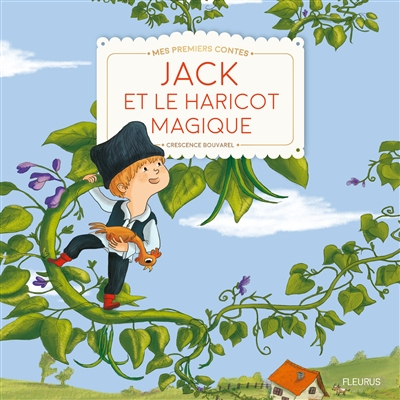 Jack et le haricot magique : texte adapté d'un conte traditionnel