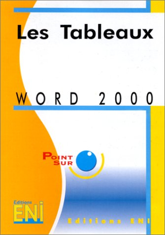 Word 2000, les tableaux
