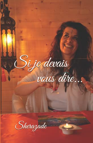 Si je devais vous dire...