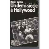 Un demi-siècle à Hollywood : mémoires d'un cinéaste