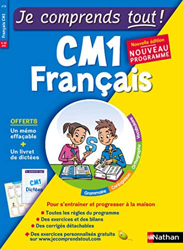 Je comprends tout ! Français, CM1, 9-10 ans : nouveau programme
