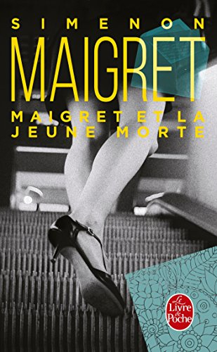 Maigret et la jeune morte - Georges Simenon