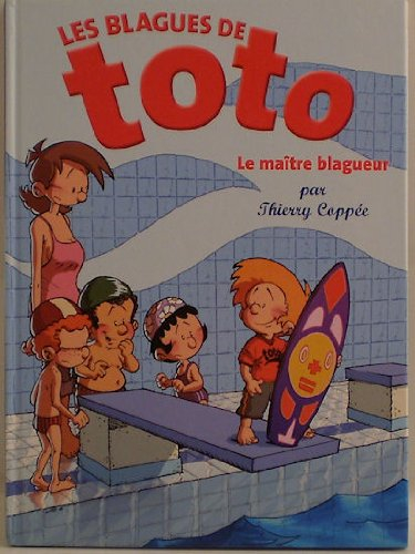 les blagues de toto - 5 - le maître blagueur
