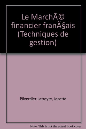 le marché financier français (techniques de gestion)