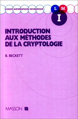 Introduction aux méthodes de la cryptologie