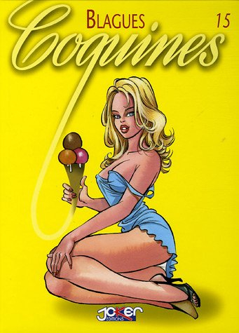 Blagues coquines. Vol. 15