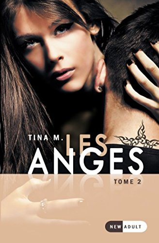 Les Anges: Tome 2
