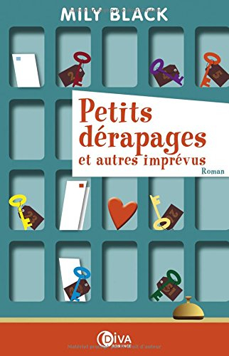 Petits dérapages et autres imprévus