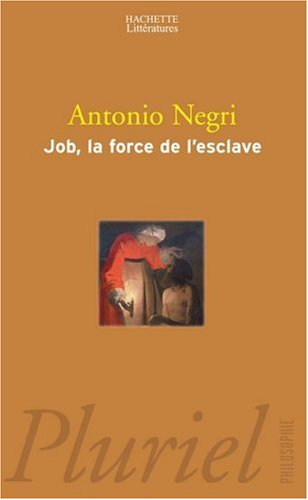 Job, la force de l'esclave