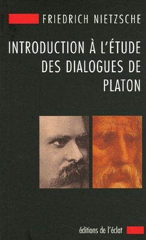 Introduction à l'étude des dialogues de Platon