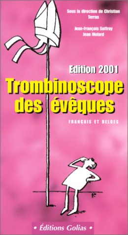 Le trombinoscope des évêques français et belges