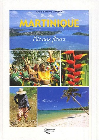 martinique : l'île aux fleurs