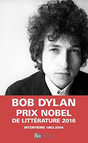 Dylan par Dylan : interviews 1962-2004