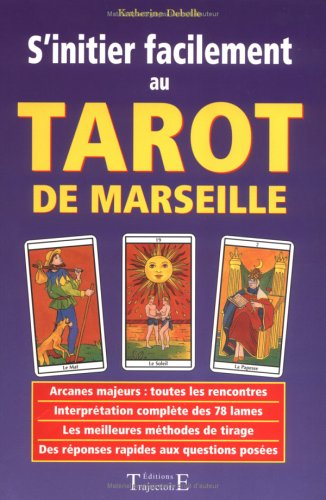 s'initier facilement au tarot de marseille