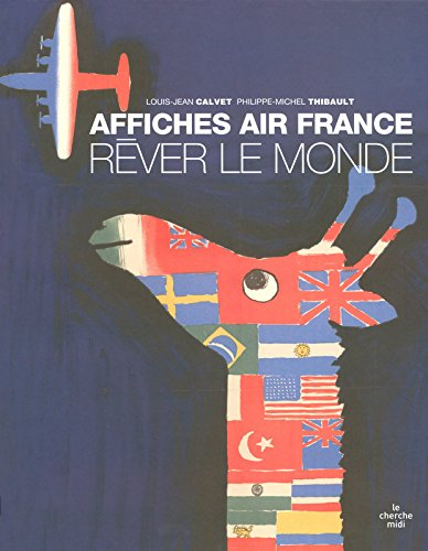 Affiches Air France : rêver le monde