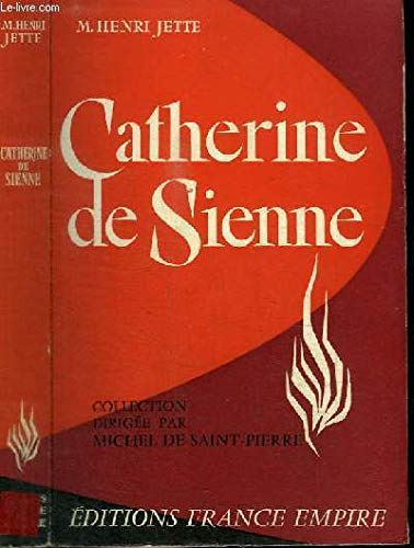 Catherine de Sienne : amour et tendresse de Dieu