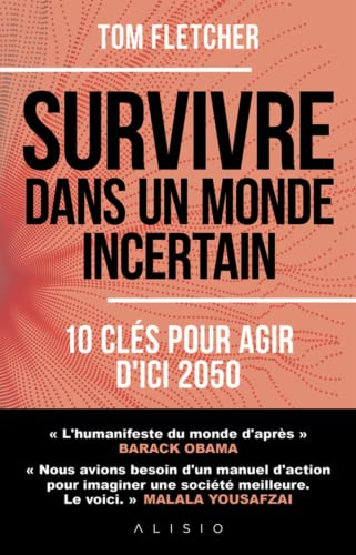 Survivre dans un monde incertain