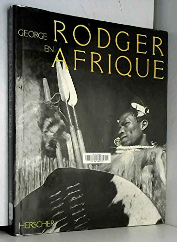 George Rodger en Afrique