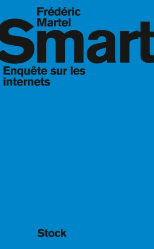 Smart : enquête sur les internets