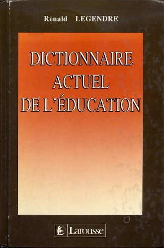 dictionnaire actuel de l'education