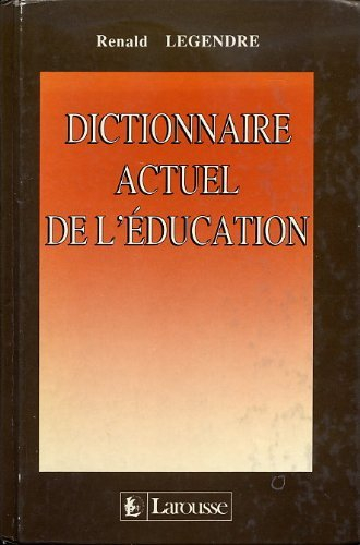 dictionnaire actuel de l'education