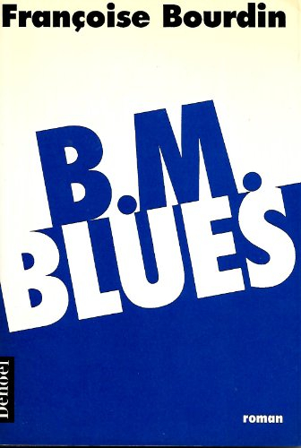 B.M. blues