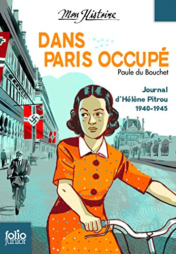 Dans Paris occupé : journal d'Hélène Pitrou, 1940-1945